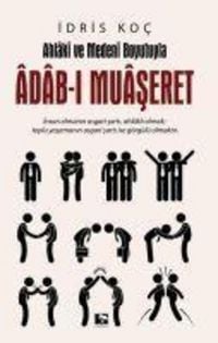Produktbild: Ahlaki ve Medeni Boyutuyla Adab-i Muaseret