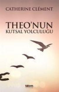Produktbild: Theonun Kutsal Yolculugu