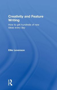 Produktbild: Creativity and Feature Writing
