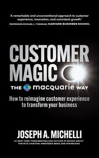 Produktbild: Customer Magic - The Macquarie Way