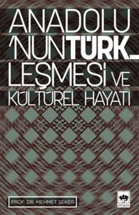 Produktbild: Anadolunun T&uuml;rklesmesi ve K&uuml;lt&uuml;rel Hayati