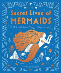 Produktbild: The Secret Lives of Mermaids