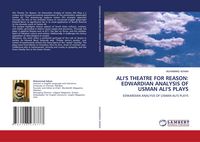 Produktbild: Ali's Theatre For Reason: Edwardian Analysis Of Usman Ali's Plays