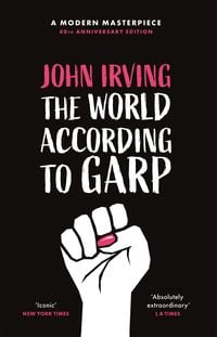 Bild vom Artikel The World According To Garp vom Autor John Irving