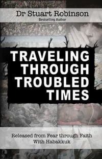 Produktbild: Traveling Through Troubled Times