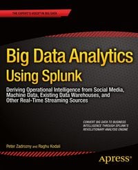 Produktbild: Big Data Analytics Using Splunk
