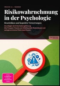 Produktbild: Risikowahrnehmung in der Psychologie: Heuristiken und kognitive Verzerrungen