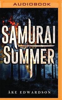 Bild vom Artikel Samurai Summer vom Autor Ake Edwardson