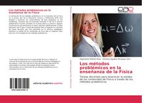 Produktbild: Los m&eacute;todos probl&eacute;micos en la ense&ntilde;anza de la F&iacute;sica