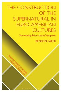 Produktbild: The Construction of the Supernatural in Euro-American Cultures