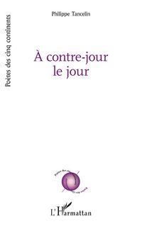 Produktbild: &Agrave; contre-jour le jour