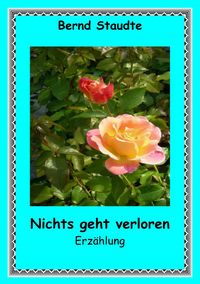 Produktbild: Nichts geht verloren
