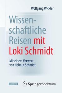 Produktbild: Wissenschaftliche Reisen mit Loki Schmidt