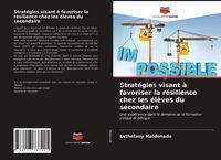 Produktbild: Strat&eacute;gies visant &agrave; favoriser la r&eacute;silience chez les &eacute;l&egrave;ves du secondaire