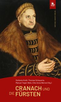 Produktbild: Cranach und die F&uuml;rsten