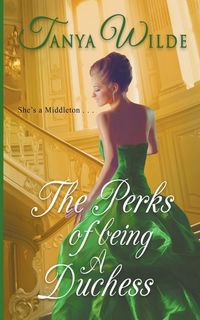 Produktbild: The Perks of Being a Duchess