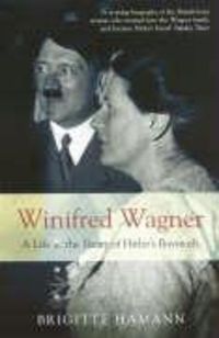 Bild vom Artikel Hamann, B: Winifred Wagner vom Autor Brigitte Hamann