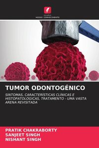 Produktbild: Tumor Odontog&eacute;nico