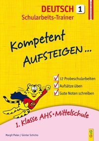 Produktbild Kompetent Aufsteigen Deutsch 1 - Schularbeits-Trainer