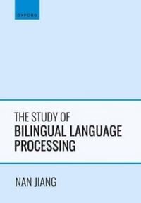 Produktbild: The Study of Bilingual Language Processing