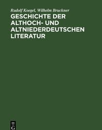 Produktbild: Geschichte der althoch- und altniederdeutschen Literatur