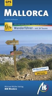 Bild vom Artikel Mallorca MM-Wandern Wanderführer Michael Müller Verlag vom Autor Dietrich Höllhuber