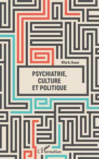 Produktbild: Psychiatrie, culture et politique