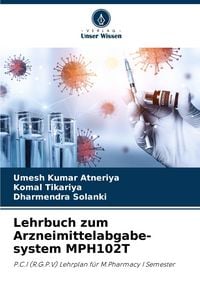 Produktbild: Lehrbuch zum Arzneimittelabgabe-system MPH102T