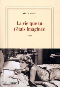 Produktbild: La vie que tu t'&eacute;tais imagin&eacute;e