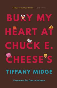 Produktbild: Bury My Heart at Chuck E. Cheese's