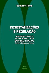 Produktbild: Desestatiza&ccedil;&otilde;es E Regula&ccedil;&atilde;o