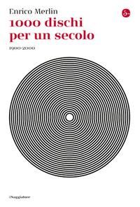 Produktbild: 1000 dischi per un secolo. 1900-2000