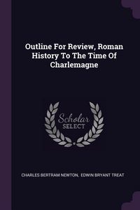 Produktbild: Outline For Review, Roman History To The Time Of Charlemagne