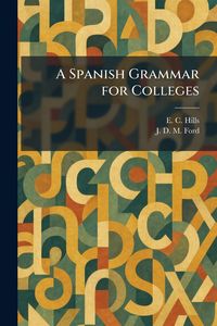 Produktbild: A Spanish Grammar for Colleges