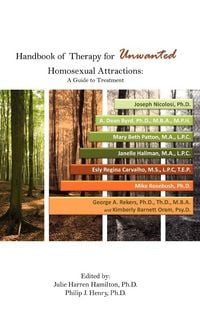 Produktbild: Handbook of Therapy for Unwanted Homosexual Attractions