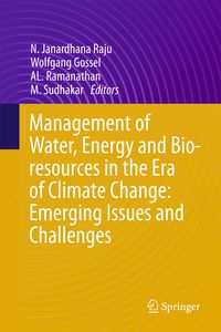 Produktbild: Management of Water, Energy and Bio-resources in the Era of Climate Change: Emerging Issues and Challenges