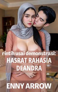 Produktbild: Rintih Usai Demonstrasi: Hasrat Rahasia Deandra