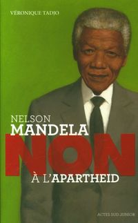 Produktbild: Nelson Mandela : non &agrave; l'apartheid