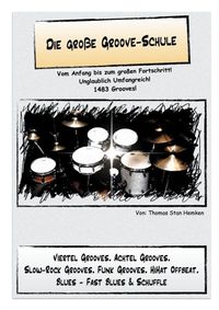 Produktbild: Die gro&szlig;e Groove-Schule