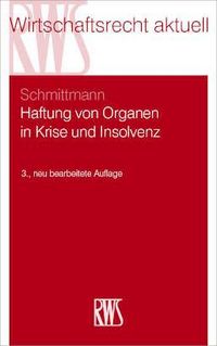 Produktbild: Haftung von Organen in Krise und Insolvenz