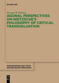 Produktbild: Agonal Perspectives on Nietzsche's Philosophy of Critical Transvaluation