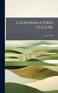 Produktbild: California Citrus Culture