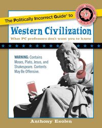 Produktbild: Politically Incorrect Guide to Western Civilization