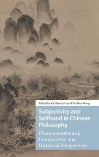 Produktbild: Subjectivity and Selfhood in Chinese Philosophy