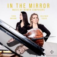 Produktbild: Misumi, Y: In the Mirror: Musik von Komponistinnen