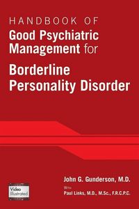 Produktbild: Handbook of Good Psychiatric Management for Borderline Personality Disorder