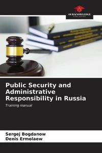 Produktbild: Public Security and Administrative Responsibility in Russia
