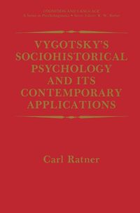 Produktbild: Vygotsky's Sociohistorical Psychology and its Contemporary Applications