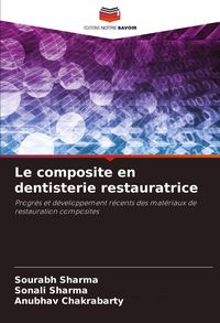 Produktbild: Le composite en dentisterie restauratrice