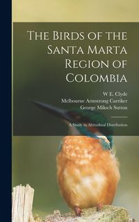Produktbild: The Birds of the Santa Marta Region of Colombia